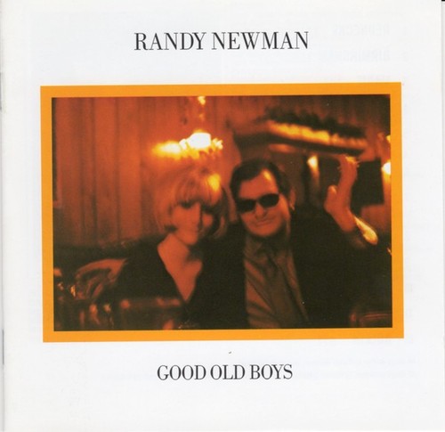 Randy newman good old boys - newman, –