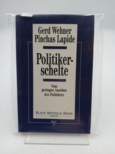 Politikerschelte vom geringen - politikerschelte:,