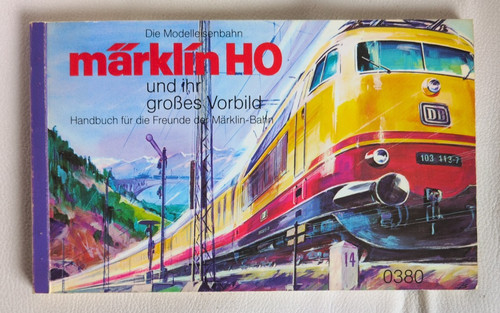 0380 märklin handbuch - märklin, h0