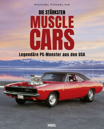 Die stärksten muscle cars - stärksten,