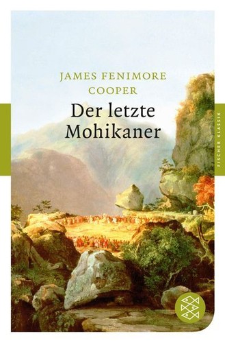 Der letzte mohikaner roman - der, mohikaner: