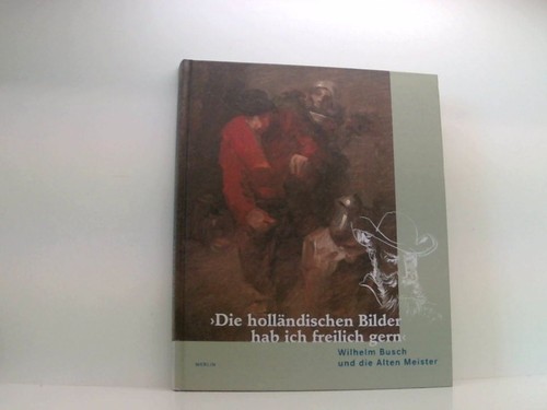 Die holländischen bilder - bilder, hab