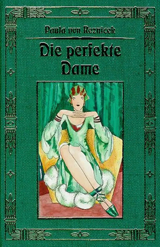 Die perfekte dame - die,