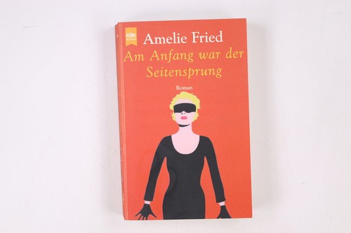 15301 amelie fried - fried, anfang