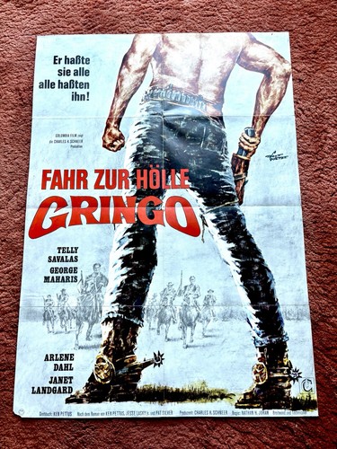 Fahr zur hölle - fahr, gringo