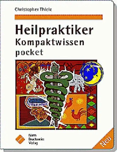 Heilpraktiker kompaktwissen - heilpraktiker,