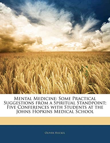 Huckel mental medicine some - medicine,