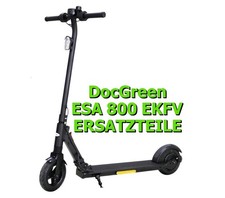 DocGreen ESA 800 EKFV Ersatzteile Große Teile