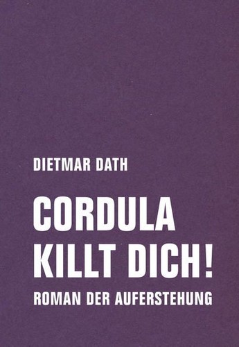 Cordula killt dich oder - oder, wir