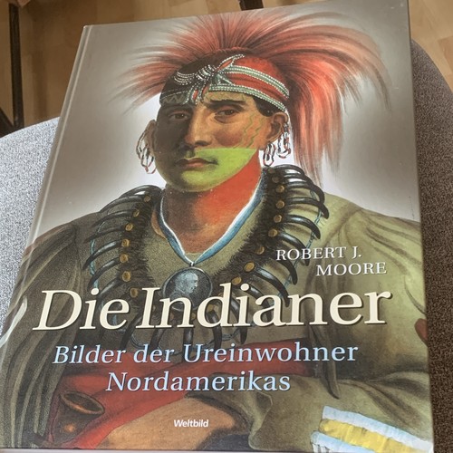 Die indianer bilder der - die,