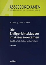 Die Zivilgerichtsklausur im