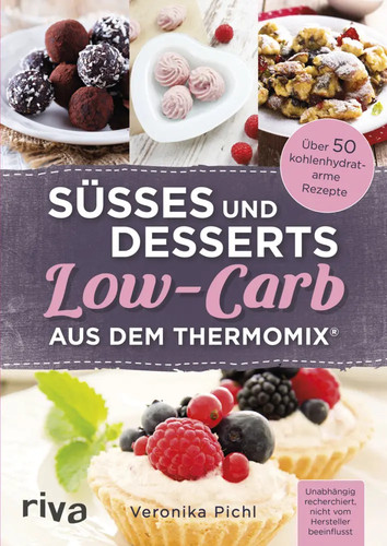 Süßes und desserts low carb - und,