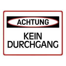 Kein Durchgang Warn- und