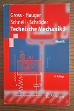 Technische Mechanik 3 | Kinetik | Band 3 | Gross Hauger Schnell Schröder
