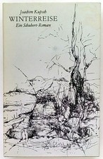 Winterreise, Ein Schubert Roman - von Joachim Kupsch