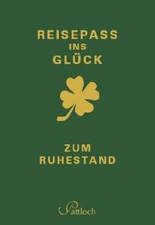 Reisepass ins glück zum - reisepass, glück: