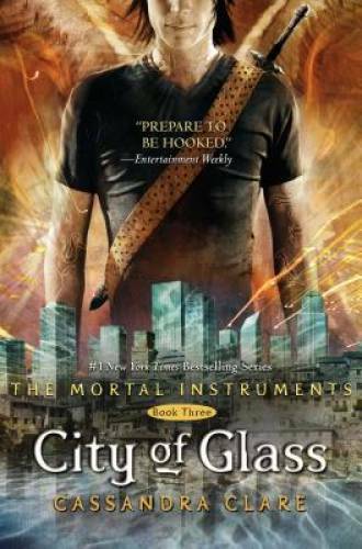 City glass the - of, mortal