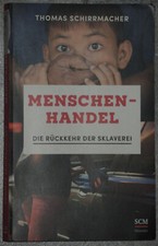 Menschenhandel die - --,