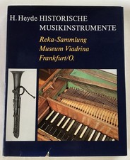 Historische Musikinstrumente der Staatlichen Reka-Sammlung. Heyde, Herbert.
