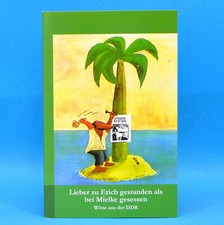 Witze aus der DDR | Lieber zu Erich gestanden als bei Mielke gesessen | 2006