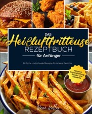 Das Heißluftfritteuse