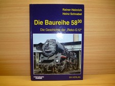 "Die Baureihe 58.30" -Die Geschichte der Reko G 12  vom EK-Verlag !!!