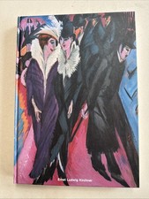 Lucius Grisebach ERNST LUDWIG KIRCHNER 1880-1938 Expressionismus Kunst