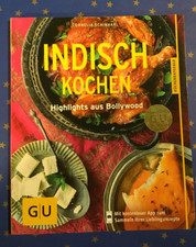 Indisch Kochen Highlights aus