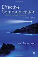 Effective Communication: A