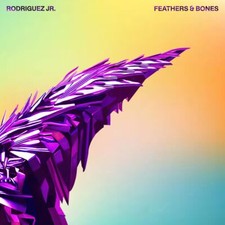 Rodriguez Jr. - Feathers &