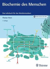 Biochemie des menschen das - biochemie, menschen: