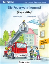 Kinderbuch „FEUERWEHR“ Arabisch Deutsch lernen Bilderbuch zweisprachig lesen