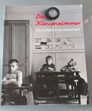 Buch Das Klassenzimmer. Schulmöbel im 20. Jahrhundert Prestel Bildband 