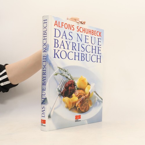 Das neue bayrische kochbuch - das, kochbuch 