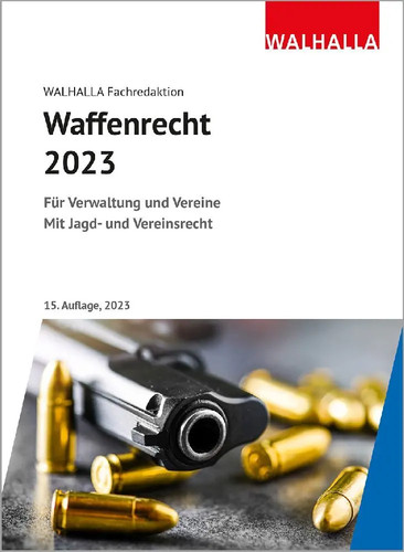 Waffenrecht 2023 für - waffenrecht, |