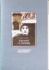 Karneval in Venedig. (Die
