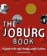 The Joburg Book: A Guide to the City’s History, People and Buch Pan Macmillan