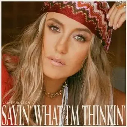 Sayin what thinkin - sayin', thinkin'