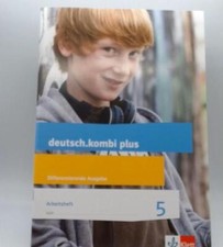 deutsch.kombi plus. Arbeitsheft 5 Differenzierende Allgemeine Ausgabe