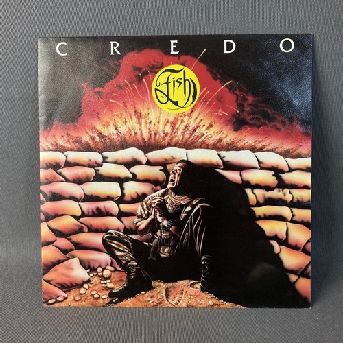 Fish credo vinyl 7 single - fish,