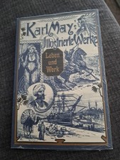 Karl May's Illustrierte Werke Leben und Werk 