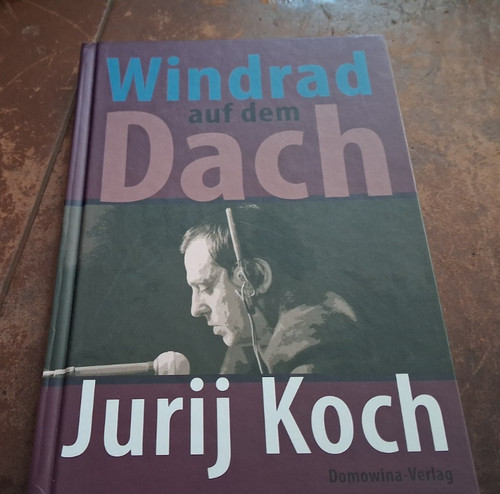 Jurij koch windrad auf - jurij,