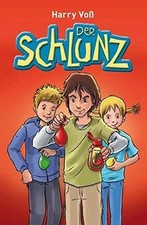 Der Schlunz  von Voß, Harry |