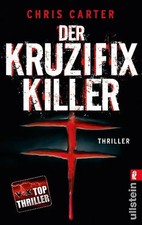 Der Kruzifix-Killer (Ein Hunter-und-Garcia-Thriller 1)