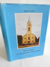 Laabling, Heimatbuch des Heidedorfes Wiseschdia. Siebenbürgen Banat. SIGNIERT!