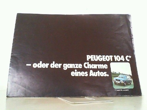 Peugeot 104 oder der - 104, c