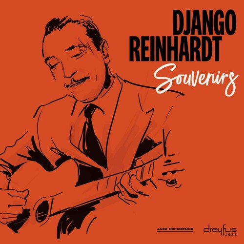 Souvenirs django reinhardt - souvenirs,,