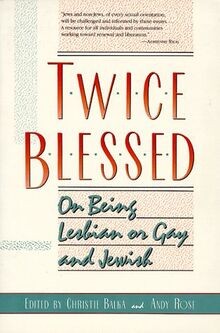 Twice blessed being - blessed:, on