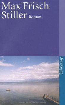 Stiller roman suhrkamp - roman, (suhrkamp