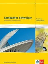 Lambacher Schweizer Mathematik